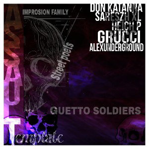 ASSAULT_TEMPLATE Don Katanna DK Ft Sareszh XL, Heich_P, Grucchi,Alexandergroud