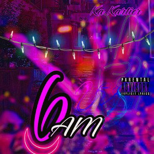 6am x Ka kartier