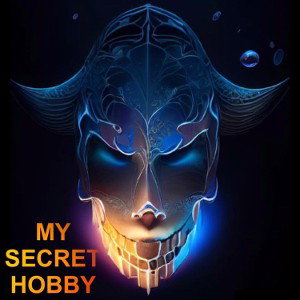 My Secret Hobby 