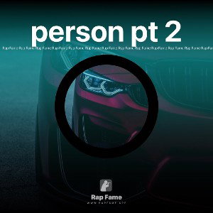 person pt 2 