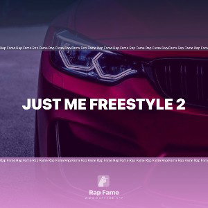 just me freestyle 2