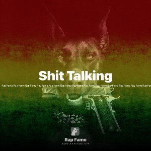 Shit Talking 