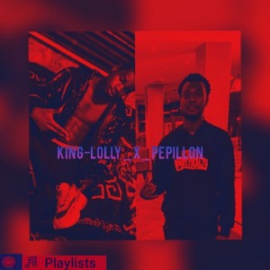 KING-LOlly_ft_Pepillon-(Life In Trenches)