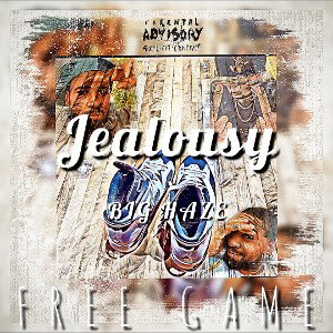 BIG HAZE - JEALOUSY 