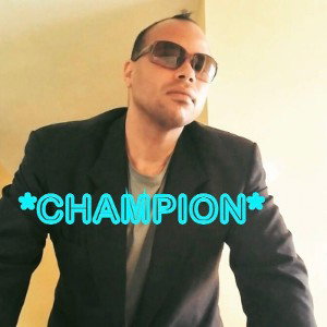 *CHAMPION* 