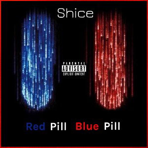 Red Pill Blue Pill