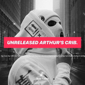 Unreleased Arthur's Crib. 🏠 
