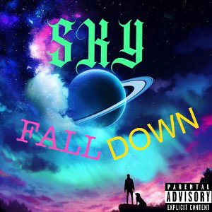 Sky Fall Down