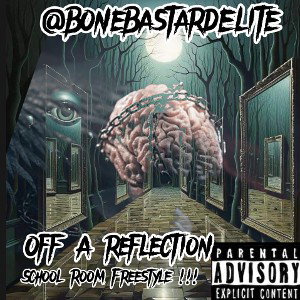 Off a Reflection School Room Freestyle