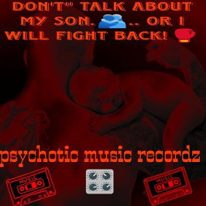 🙅dont talk🤫 about my son👀 or I will fight🥊 back💥