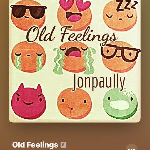 old feelings 