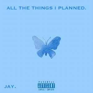ALL THE THINGS I PLANNED (Feat. eerieskies.)