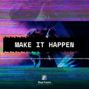 Make it Happen