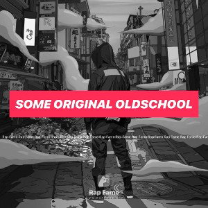 Some Original Oldschool