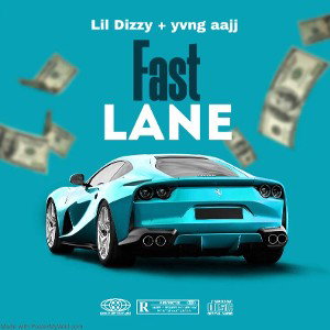 Fast Lane (Living Fast)