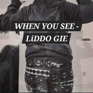 coming - liddo gie
