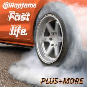 Fast Life