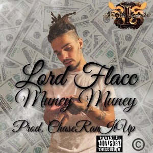 Muney Muney x Lord Flacc No Hook