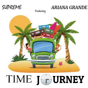 Time Journey (Ft. Ariana Grande)