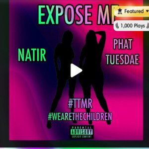 EXPOSE ME Ft. Natir & Meta Human 