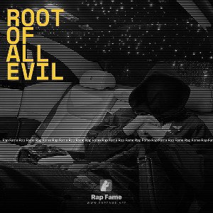 Root of all evil 