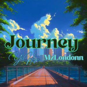 Journey (Ft. MzLondonn)