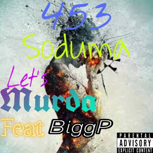 453 Soduma Ft. BiggP