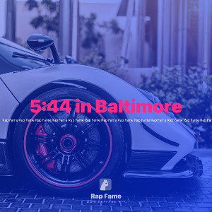5:44 in Baltimore