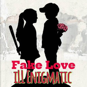 Fake Love