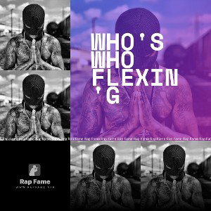 Who's who flexin'g