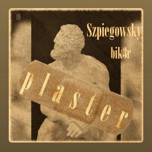szpiegowsky x l3niwy piotrus - plaster