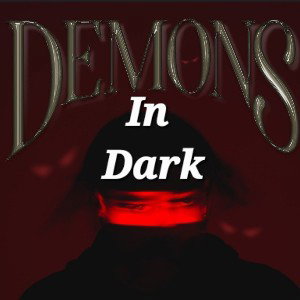 Demons In The Dark