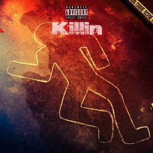 The Killin ft. .Rawten.