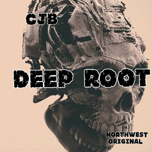 C.J.B. - NORTHWEST ORIGINAL (DEEP ROOT)