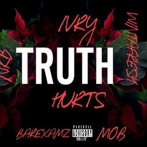 TRUTH HURTS-IVЯY ΉΛПᄃӨᄃK ft. Wintafresh & NKB