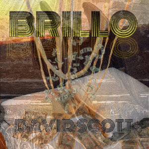 BRILLO - DAVID SCOTT