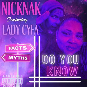 Nicknak - Do You Know ft. Lady Cyfa 