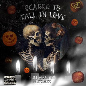 SCARED TO FALL IN LOVE FT LUXXLUXX