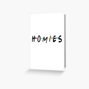 4 THE REAL HOMIES