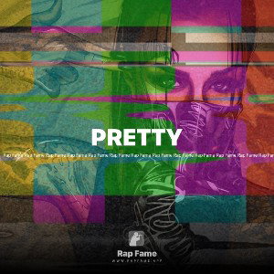 PRETTY