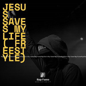 Jesus saves my life ( freestyle)