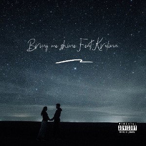 Bring me shine feat KroLina 