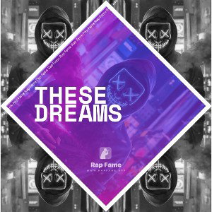 These Dreams