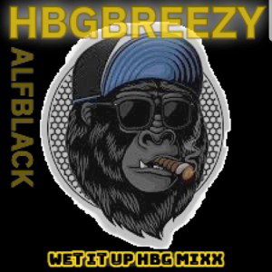  WET IT UP HBGMiX
