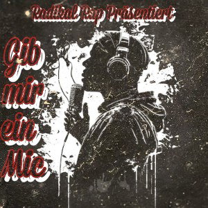 Gib mir ein Mic Mammut Mix _