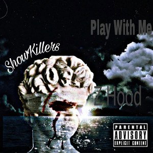 Play With Me