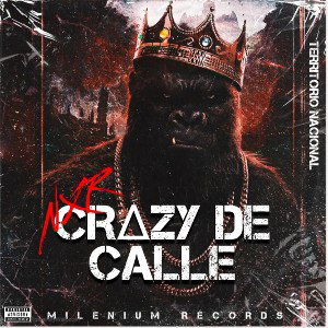 🔥 NXR - Cr∆zy De Calle 🔥