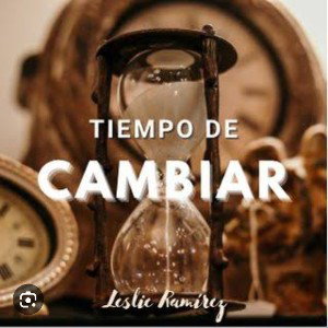 ⌛Tiempo de Cambiar💎