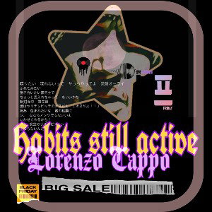 Habits still active