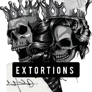 EXTORTIONS